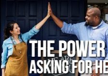 Business- There's Power in Asking for Help